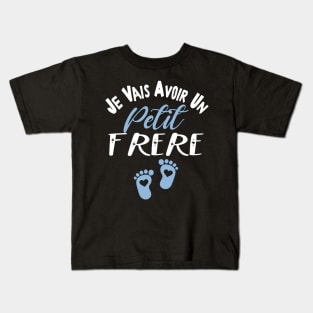 Annonce Grossesse Garçon 2023 Je Vais Avoir Un Petit frére Kids T-Shirt